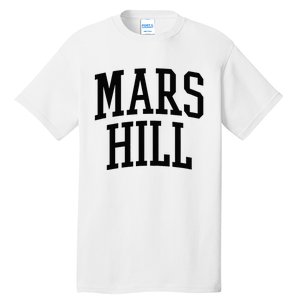 Mars Hill Athletic Arch College University Alumni Tall T-Shirt