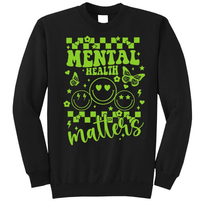 Mental Health Awareness Heart Wear Green For Mental Health Tall Sweatshirt