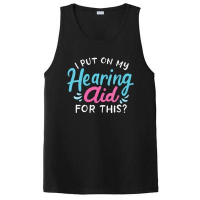 My Hearing Aid Deaf Pride Humor Funny Hard Of Hearing Deaf PosiCharge Competitor Tank