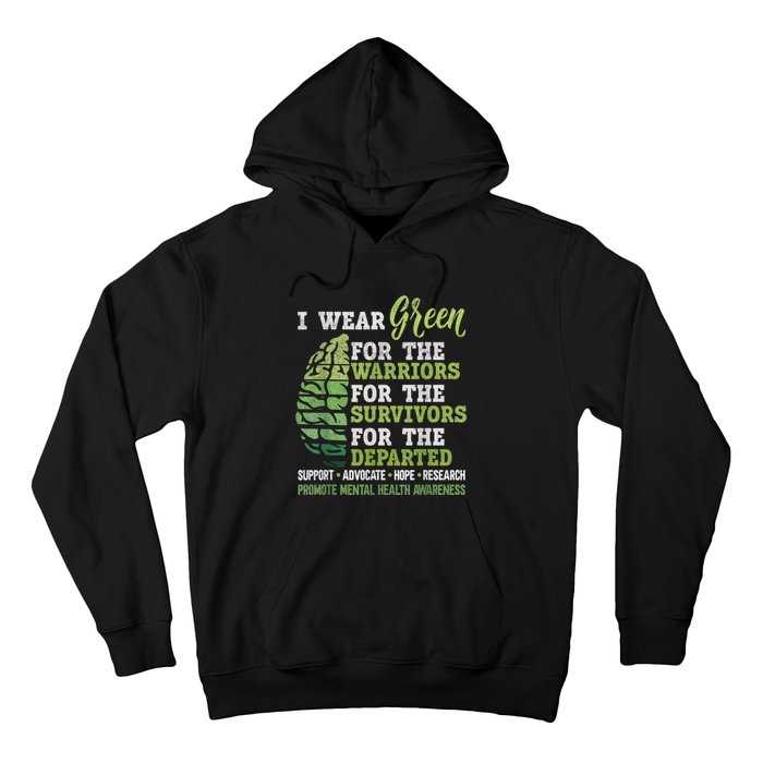 Mental Health Awareness Matters Support I Wear Green Warrior Hoodie