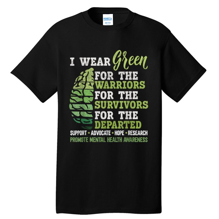 Mental Health Awareness Matters Support I Wear Green Warrior Tall T-Shirt