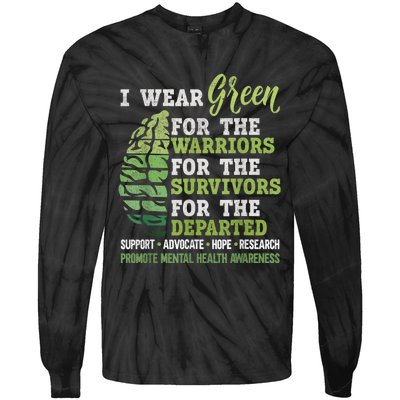 Mental Health Awareness Matters Support I Wear Green Warrior Tie-Dye Long Sleeve Shirt