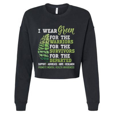 Mental Health Awareness Matters Support I Wear Green Warrior Cropped Pullover Crew