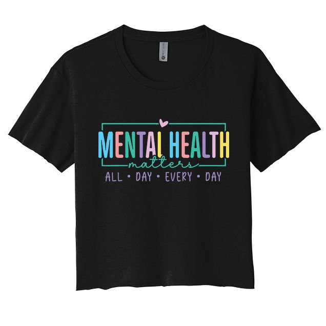 Mental Health Awareness Mindfulness Mental Wellness Crop Top