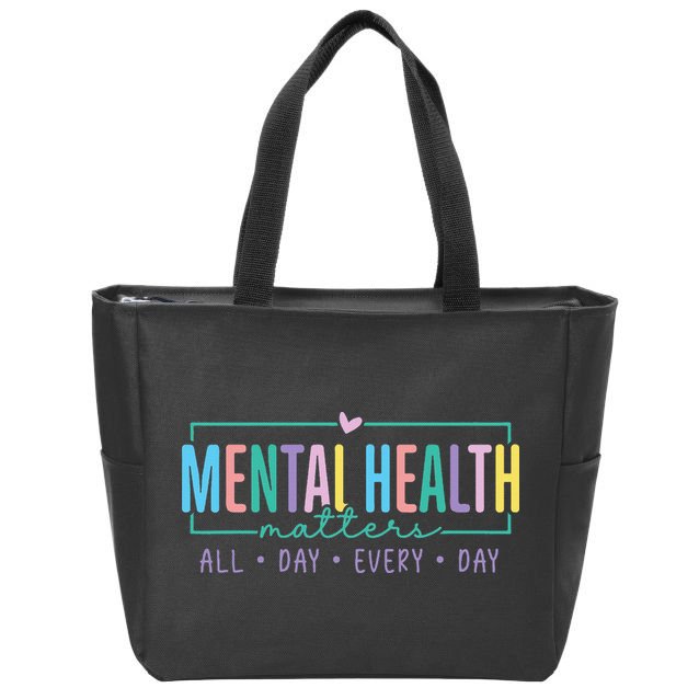 Mental Health Awareness Mindfulness Mental Wellness Zip Tote Bag