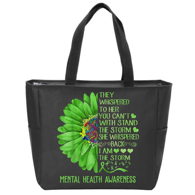 Mental Health Awareness Matters Sunflower I Am The Storm Zip Tote Bag