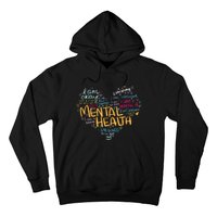 Mental Health Awareness Funny Gift Depression Cool Gift Hoodie