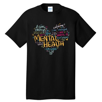 Mental Health Awareness Funny Gift Depression Cool Gift Tall T-Shirt