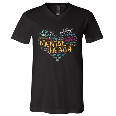 Mental Health Awareness Funny Gift Depression Cool Gift V-Neck T-Shirt