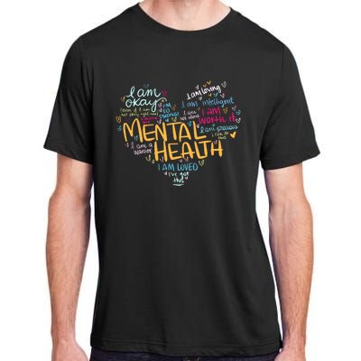 Mental Health Awareness Funny Gift Depression Cool Gift Adult ChromaSoft Performance T-Shirt