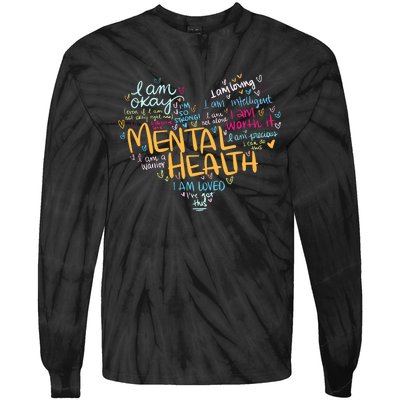 Mental Health Awareness Funny Gift Depression Cool Gift Tie-Dye Long Sleeve Shirt