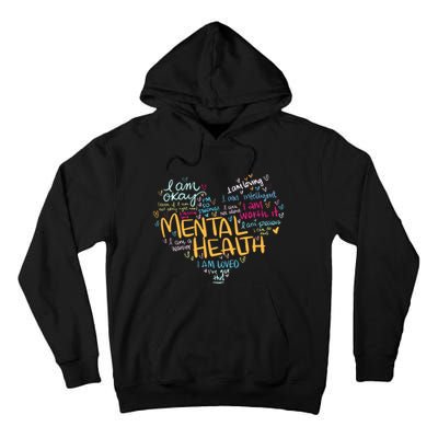 Mental Health Awareness Funny Gift Depression Cool Gift Tall Hoodie