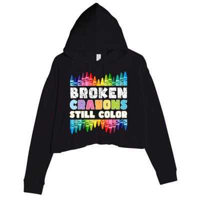 Mental Health Awareness Supporter Broken Crayons Still Color Crop Fleece Hoodie