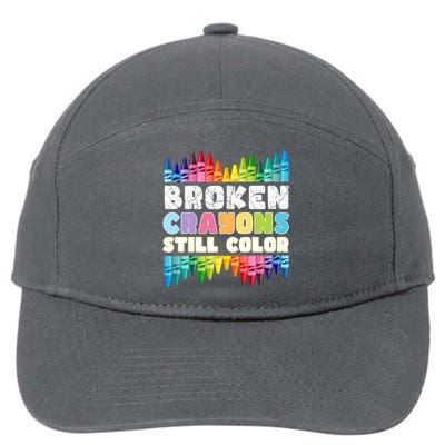 Mental Health Awareness Supporter Broken Crayons Still Color 7-Panel Snapback Hat