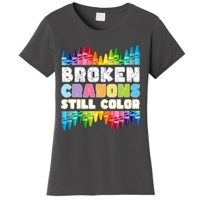 Mental Health Awareness Supporter Broken Crayons Still Color Women's T-Shirt