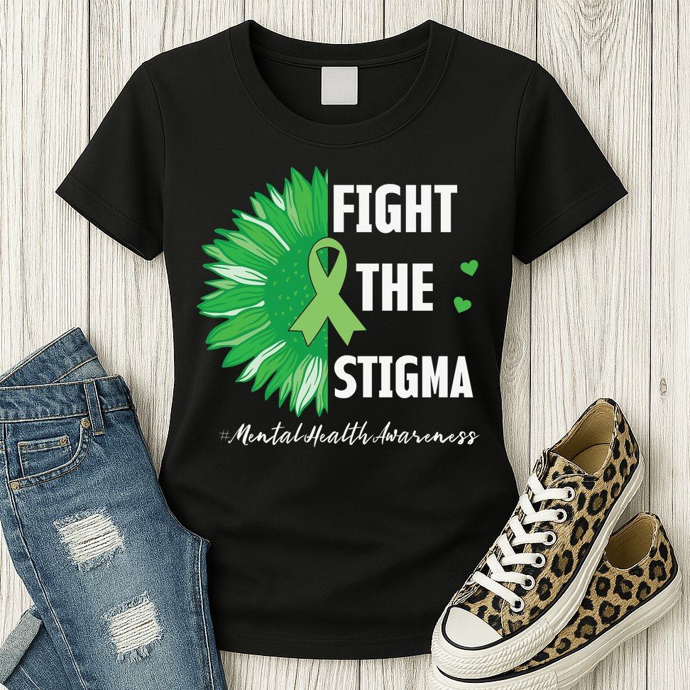 Mental Health Awareness Sunflower Fight The Stigma Womens T-Shirt