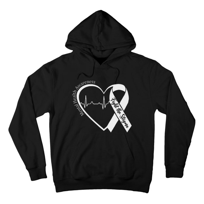 Mental Health Awareness Heart Fight The Stigma Green Ribbon Hoodie