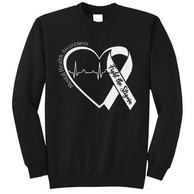 Mental Health Awareness Heart Fight The Stigma Green Ribbon Tall Sweatshirt