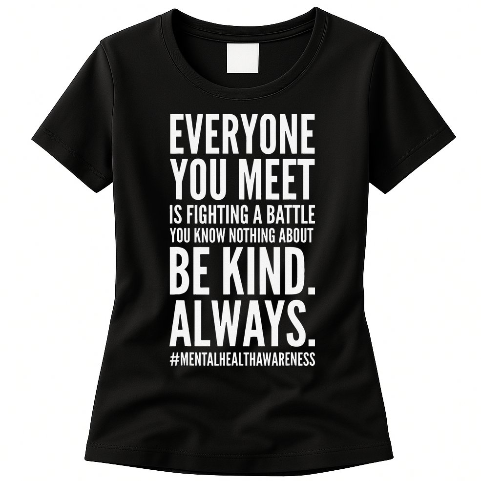 Mental Health Awareness Month End The Stigma Positive Quote Womens T-Shirt