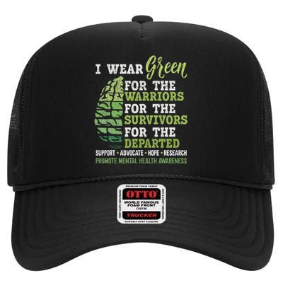 Mental Health Awareness Matters Support I Wear Green Warrior High Crown Mesh Back Trucker Hat