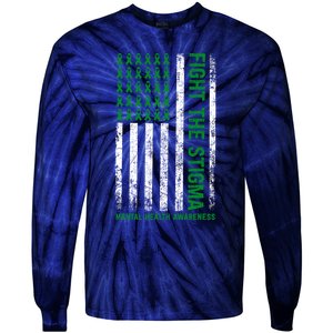 Mental Health Awareness Fight The Stigma Mental Health Tie-Dye Long Sleeve Shirt