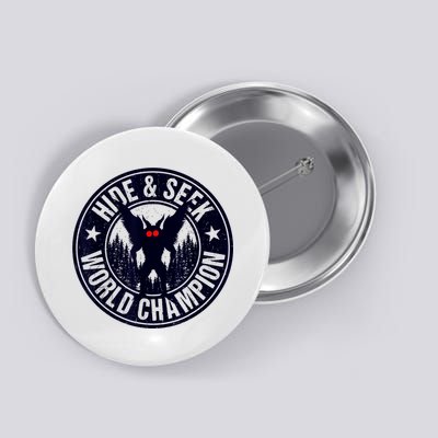 Mothman Hide And Seek World Champion Cool Mothman Silhouette Button