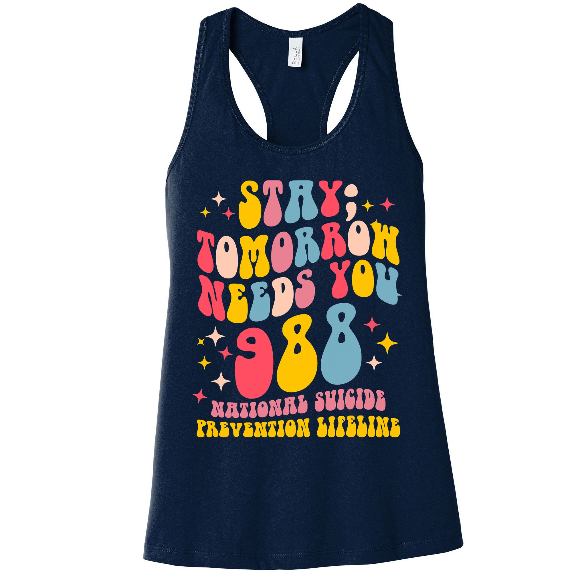 Mental Health Awareness Stay Tomorrow Needs You 988 Womens Tank Top