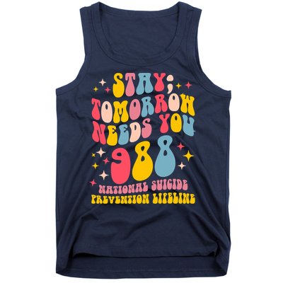 Mental Health Awareness Stay Tomorrow Needs You 988 Tank Top