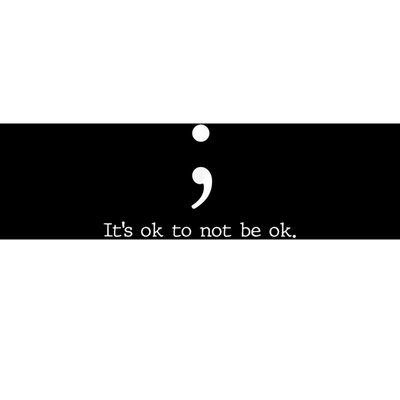 Mental Health Awareness Shirts Semicolon Quote Gift Bumper Sticker