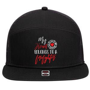 My Heart Belongs To A Firefighter Gift For Wife Girlfriend 7 Panel Mesh Trucker Snapback Hat