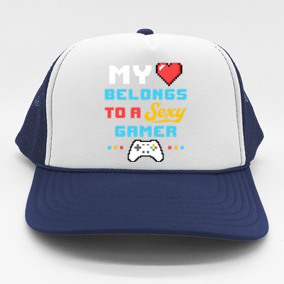 My Heart Belongs To A Sexy Gamer Girlfriend ValentineS Day Trucker Hat