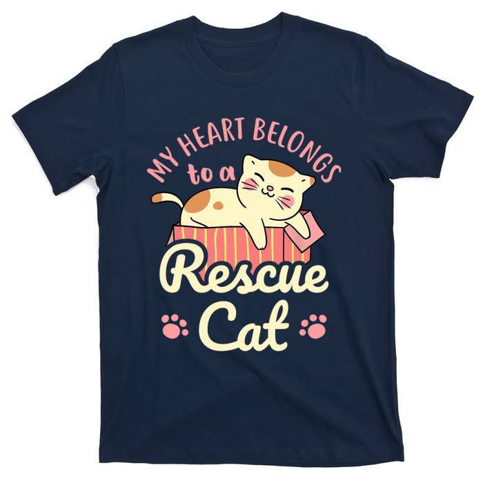 My Heart Belongs To A Rescue Cat Animal Rescuer Adopt Pets T-Shirt