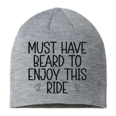 Must Have Beard To Enjoy This Ride Sustainable Beanie