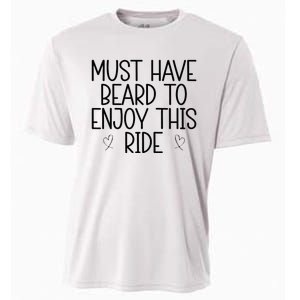 Must Have Beard To Enjoy This Ride Cooling Performance Crew T-Shirt