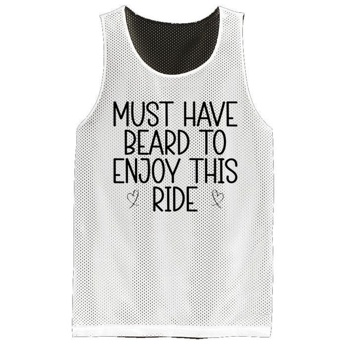 Must Have Beard To Enjoy This Ride Mesh Reversible Basketball Jersey Tank