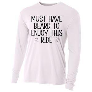 Must Have Beard To Enjoy This Ride Cooling Performance Long Sleeve Crew