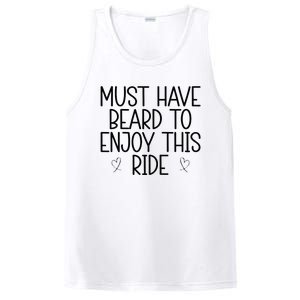 Must Have Beard To Enjoy This Ride PosiCharge Competitor Tank