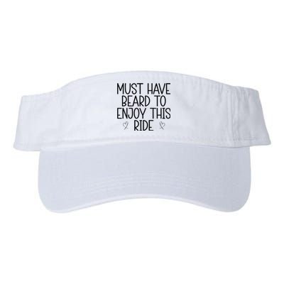 Must Have Beard To Enjoy This Ride Valucap Bio-Washed Visor