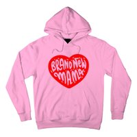 Mom Heart Brand New Mama Hoodie