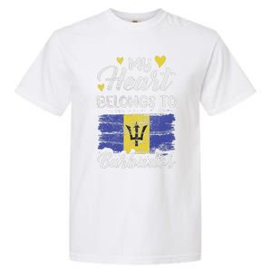 My Heart Belongs To Barbados Bajan Barbadian Flag Grunge Garment-Dyed Heavyweight T-Shirt