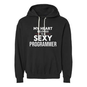 My Heart Belongs To A Sexy Programmer Garment-Dyed Fleece Hoodie