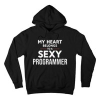 My Heart Belongs To A Sexy Programmer Hoodie