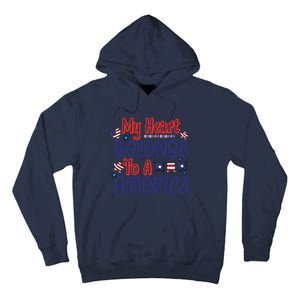 My Heart Belongs To A America Tall Hoodie