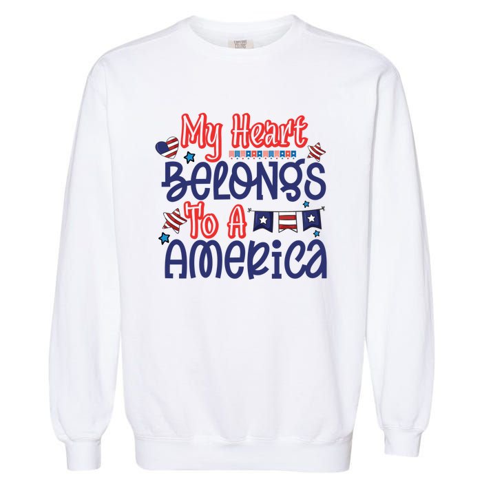 My Heart Belongs To A America Garment-Dyed Sweatshirt