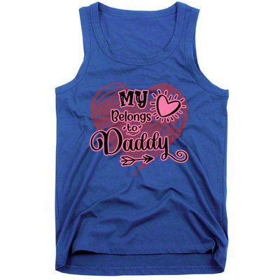 My Heart Belongs To Daddy Father Love Gift Tank Top