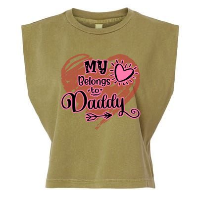 My Heart Belongs To Daddy Father Love Gift Garment-Dyed Women's Muscle Tee