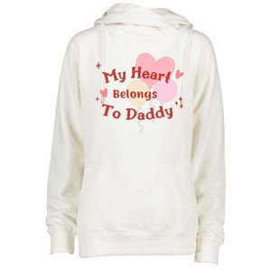 My Heart Belongs To Daddy Cute Valentine Womens Funnel Neck Pullover Hood