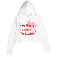 My Heart Belongs To Daddy Cute Valentine Crop Fleece Hoodie