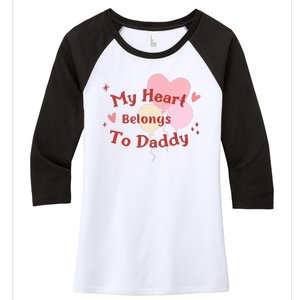 My Heart Belongs To Daddy Cute Valentine Women's Tri-Blend 3/4-Sleeve Raglan Shirt