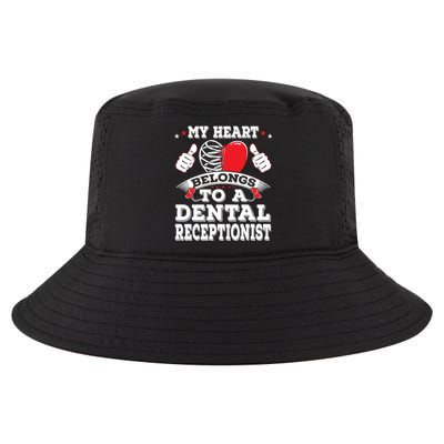 My Heart Belongs To A Dental Receptionist Valentines Day Funny Gift Cool Comfort Performance Bucket Hat